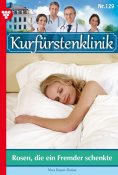ebook: Rosen, die ein Fremder schenkte