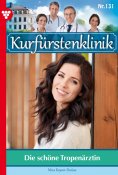 eBook: Die schöne Tropenärztin