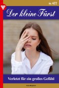 ebook: Verletzt für ein großes Gefühl