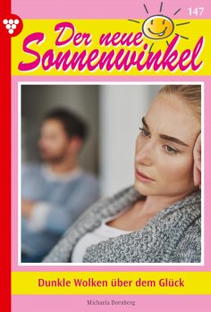 eBook: Dunkle Wolken über dem Glück