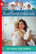 eBook: Dr. Winter, bitte melden!