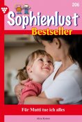 eBook: Für Mutti tue ich alles