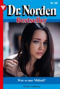 eBook: War es nur Mitleid?