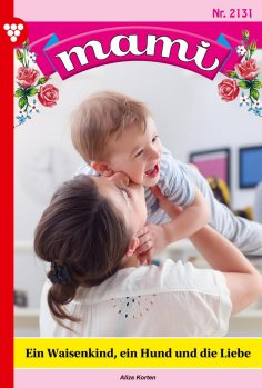 eBook: Ein Waisenkind,  ein Hund  und die Liebe