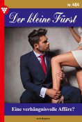 eBook: Eine verhängnisvolle Affäre?
