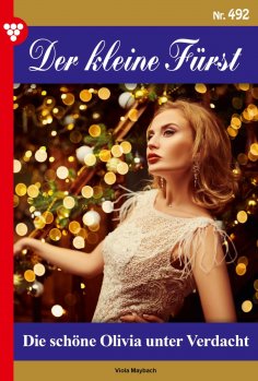 eBook: Die schöne Olivia unter Verdacht