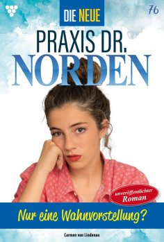 ebook: Nur eine Wahnvorstellung?