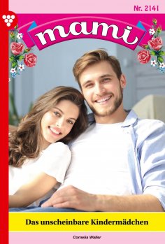 eBook: Das unscheinbare Kindermädchen