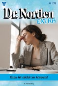 ebook: Ihm ist nicht zu trauen!