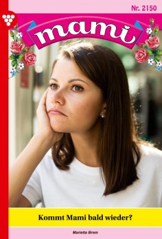 eBook: Kommt Mami  bald wieder?