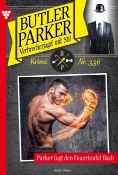 eBook: Parker legt den Feuerteufel flach