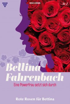 eBook: Rote Rosen für Bettina