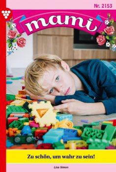 ebook: Zu schön,  um wahr zu sein!