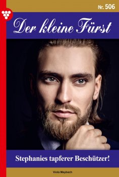 ebook: Stephanies tapferer Beschützer!