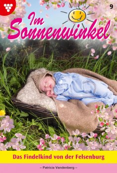 eBook: Das Findelkind von der Felsenburg