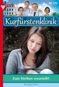 ebook: Zum Sterben verurteilt?