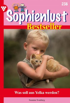 eBook: Was soll aus Yelka werden?