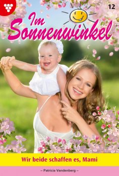 eBook: Wir beide schaffen es, Mami