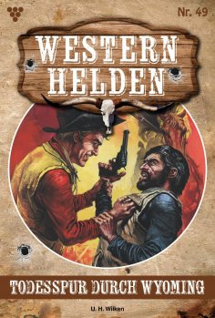 eBook: Todesspur durch Wyoming