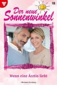 ebook: Wenn eine Ärztin liebt