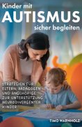 ebook: Kinder mit Autismus sicher begleiten