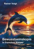 ebook: Bewusstseinskopie