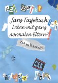 ebook: Jans Tagebuch 2
