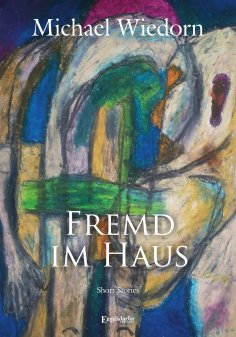 eBook: Fremd im Haus