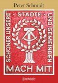 eBook: Schöner unsere Städte und Gemeinden. Mach mit!