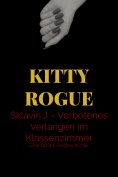 ebook: Sklavin J – Verbotenes Verlangen im Klassenzimmer