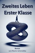eBook: Zweites Leben Erster Klasse