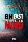 ebook: Ein fast perfekter Mord