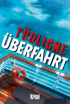 ebook: Tödliche Überfahrt