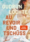 eBook: Au revoir und tschüss