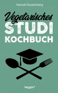 eBook: Vegetarisches Studi-Kochbuch