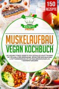 eBook: Muskelaufbau Vegan Kochbuch
