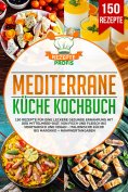 eBook: Mediterrane Küche Kochbuch