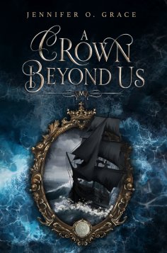 eBook: A Crown Beyond Us