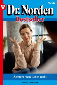 ebook: Zerstört mein Leben nicht