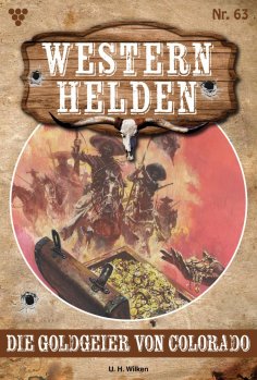 ebook: Die Goldgeier von Colorado