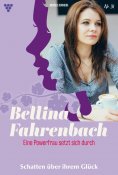 ebook: Schatten über ihrem Glück