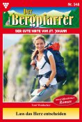 ebook: Lass das Herz entscheiden