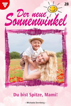 ebook: Du bist spitze, Mami!