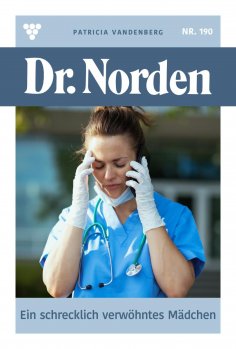 ebook: Ein schrecklich verwöhntes Mädchen