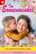 ebook: Lass mich bei dir bleiben, Mutti