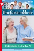 ebook: Röntgenärztin Dr. Courdula N.