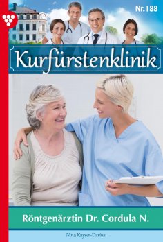 ebook: Röntgenärztin Dr. Courdula N.