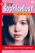 ebook: Jahrelang von der Mutter getrennt