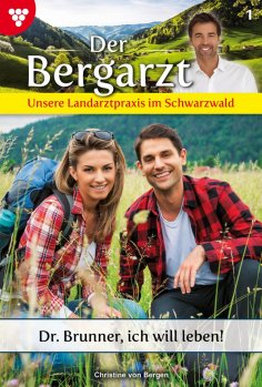 ebook: Dr. Brunner, ich will leben!