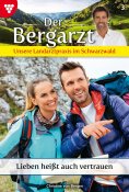 ebook: Liebe heißt auch Vertrauen